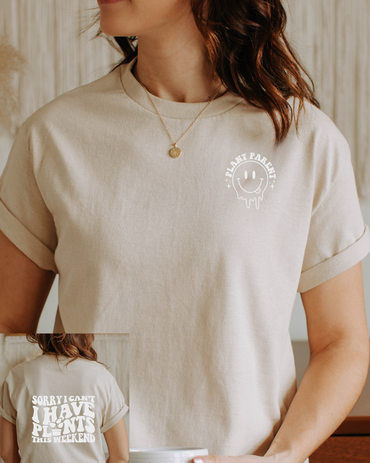 Plant Parent - Sorry I Have Plants This Weekend Graphic Tee